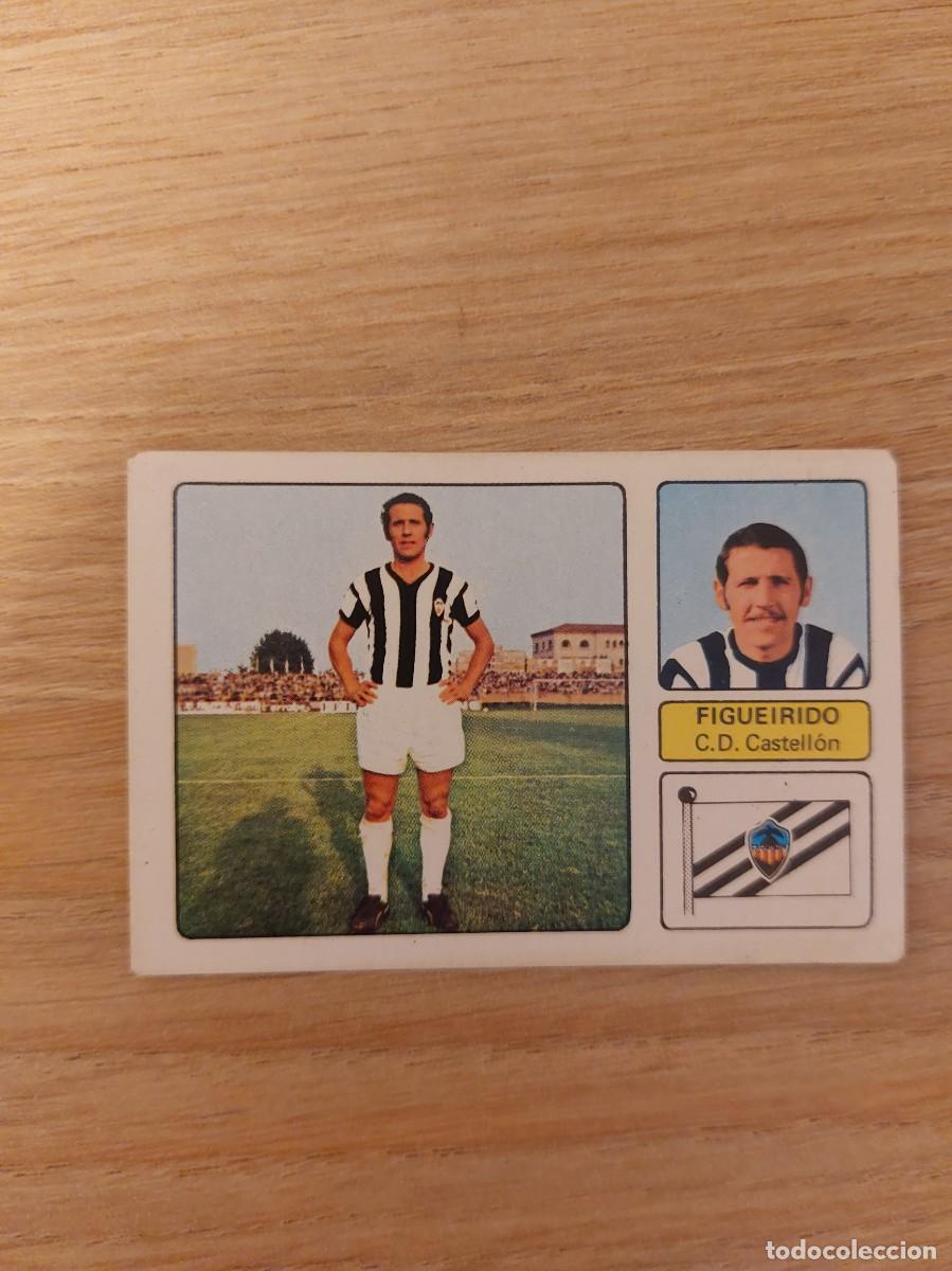 Cromos de f&uacute;tbol: 73 74 1973 1974 FIGUEIRIDO CASTELLON EDITORIAL FHER SIN PEGAR NUNCA PEGADO