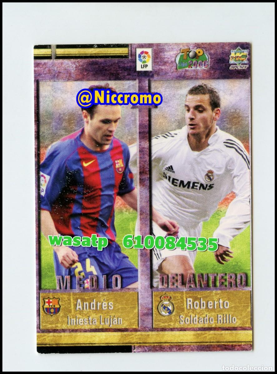 Cromos de f&uacute;tbol: iniesta barcelona soldado real madrid cazorla villarreal dani betis 2006 niccromo