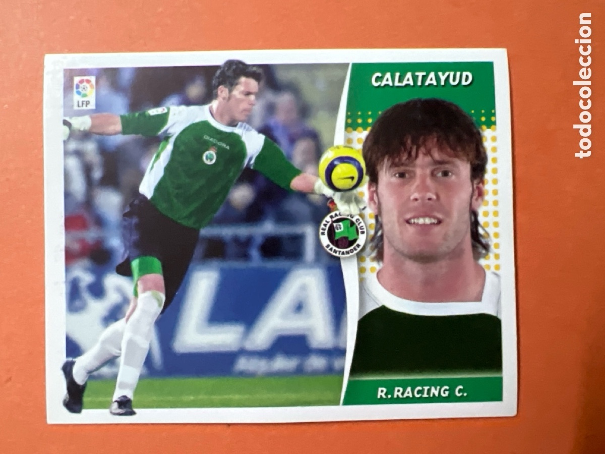 Cromos de f&uacute;tbol: C5305. CALATAYUD RACING DE SANTANDER COLOCA LIGA ESTE 2006 2007 06 07 NUNCA PEGADO SIN PEGAR