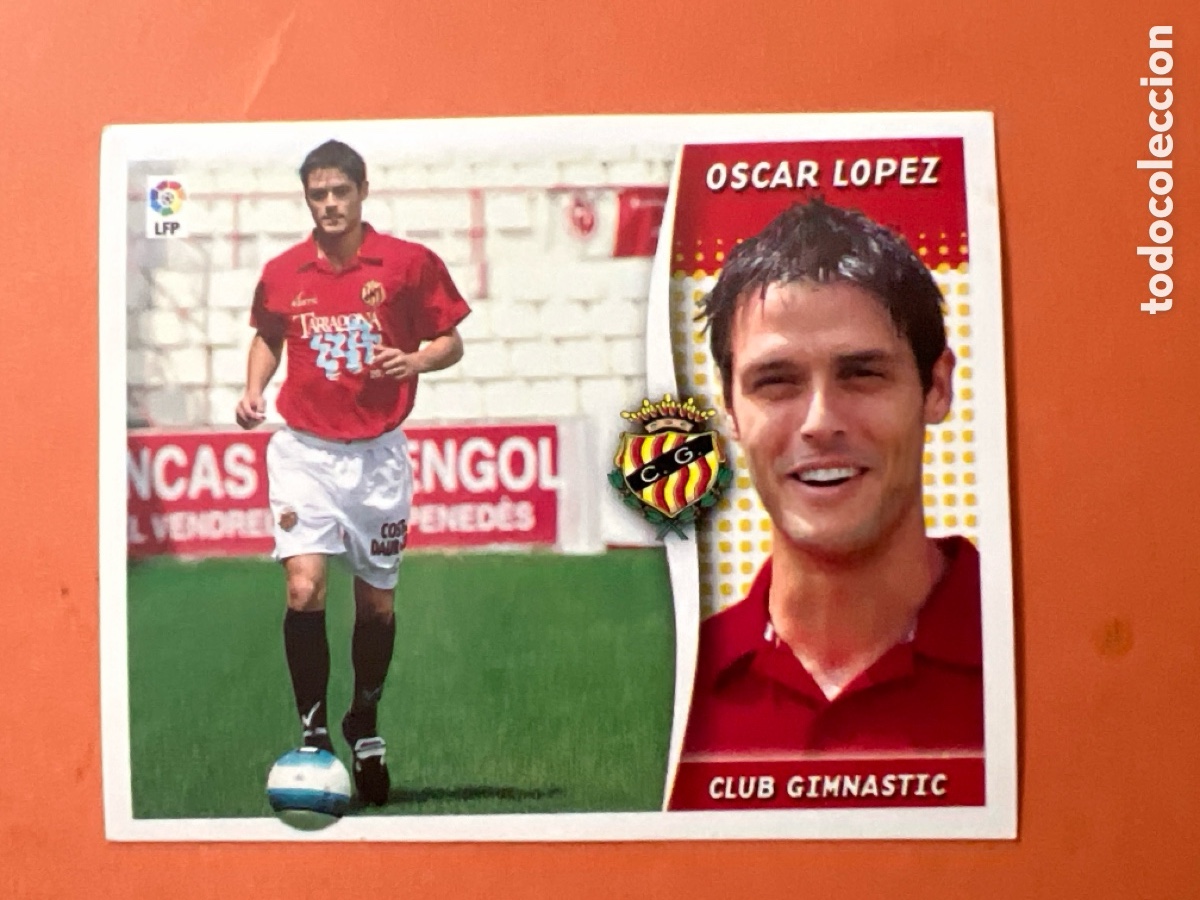 Cartes &agrave; collectionner de Football: CROMO ESTE OSCAR LOPEZ -COLOCA CLUB GIMNASTIC LIGA 2006-2007 COLECCIONES ESTE COLOCA OSCAR LOPEZ