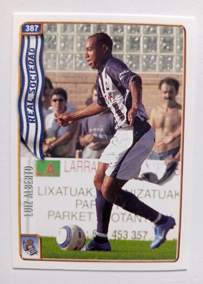 Figurine di Calcio: CROMO FUTBOL REAL SOCIEDAD MUNDI CROMO 2004-2005: LUZ ALBERTO