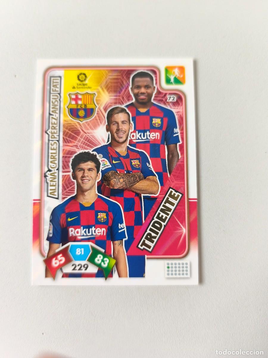 Cromos de f&uacute;tbol: ADRENALYN XL 2019 2020 19 20 BARCELONA TRIDENTE 72 ALE&Ntilde;A - P&Eacute;REZ -ANSU FATI CJA1