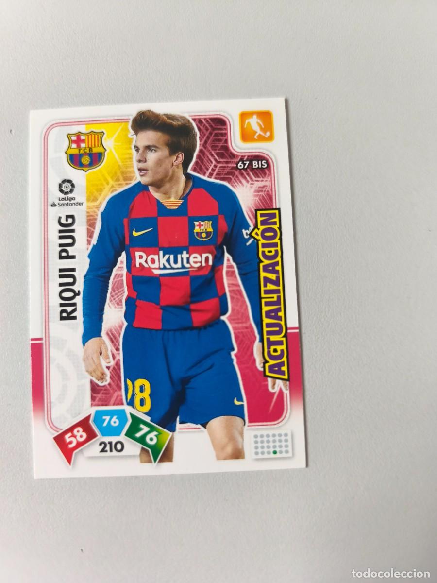 Cromos de f&uacute;tbol: ADRENALYN XL 2019 2020 19 20 BARCELONA RIQUI PUIG 67 BIS CJA1