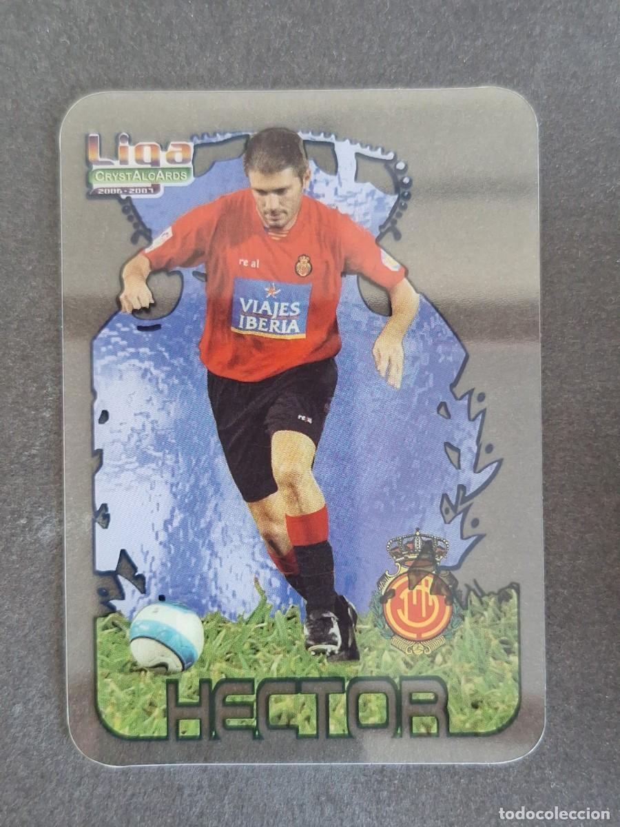 Cromos de f&uacute;tbol: L1 HECTOR R. C. D. MALLORCA 221 MUNDICROMO CRYSTALCARDS LIGA 2006 2007 06 07
