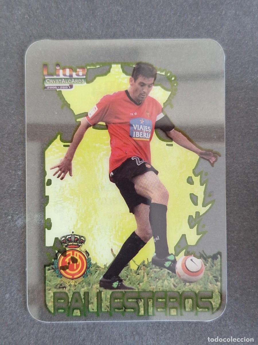 Cromos de f&uacute;tbol: L1 BALLESTEROS R. C. D. MALLORCA 222 MUNDICROMO CRYSTALCARDS LIGA 2006 2007 06 07