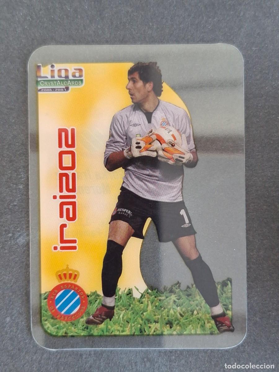 Fu&szlig;ball-Sticker: L1 IRAIZOZ R. C. D. ESPA&Ntilde;OL 255 MUNDICROMO CRYSTALCARDS LIGA 2006 2007 06 07