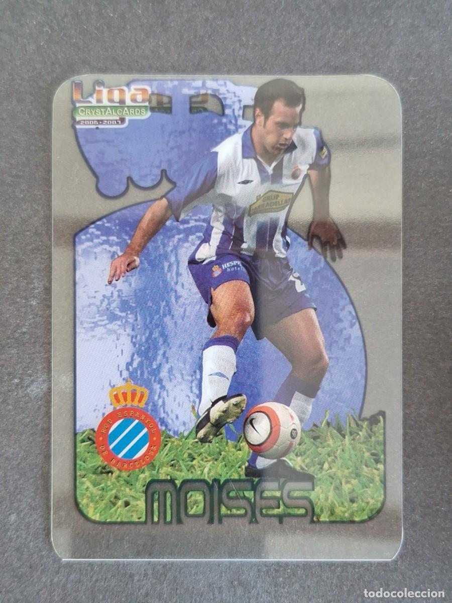 Fu&szlig;ball-Sticker: L1 MOISES R. C. D. ESPA&Ntilde;OL 256 MUNDICROMO CRYSTALCARDS LIGA 2006 2007 06 07