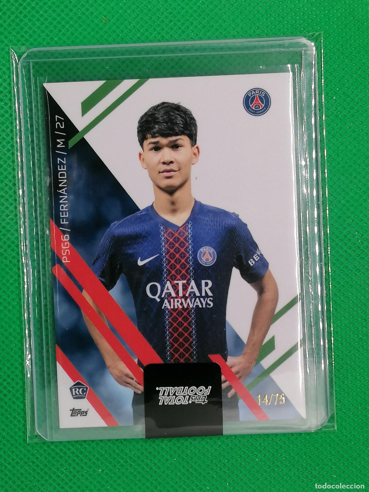 Cromos de f&uacute;tbol: DRO FERNANDEZ PARIS PSG ROOKIE CARD /75 ⚽ TTF TOPPS TOTAL FOOTBALL 25 26 2025 2026 ⚽