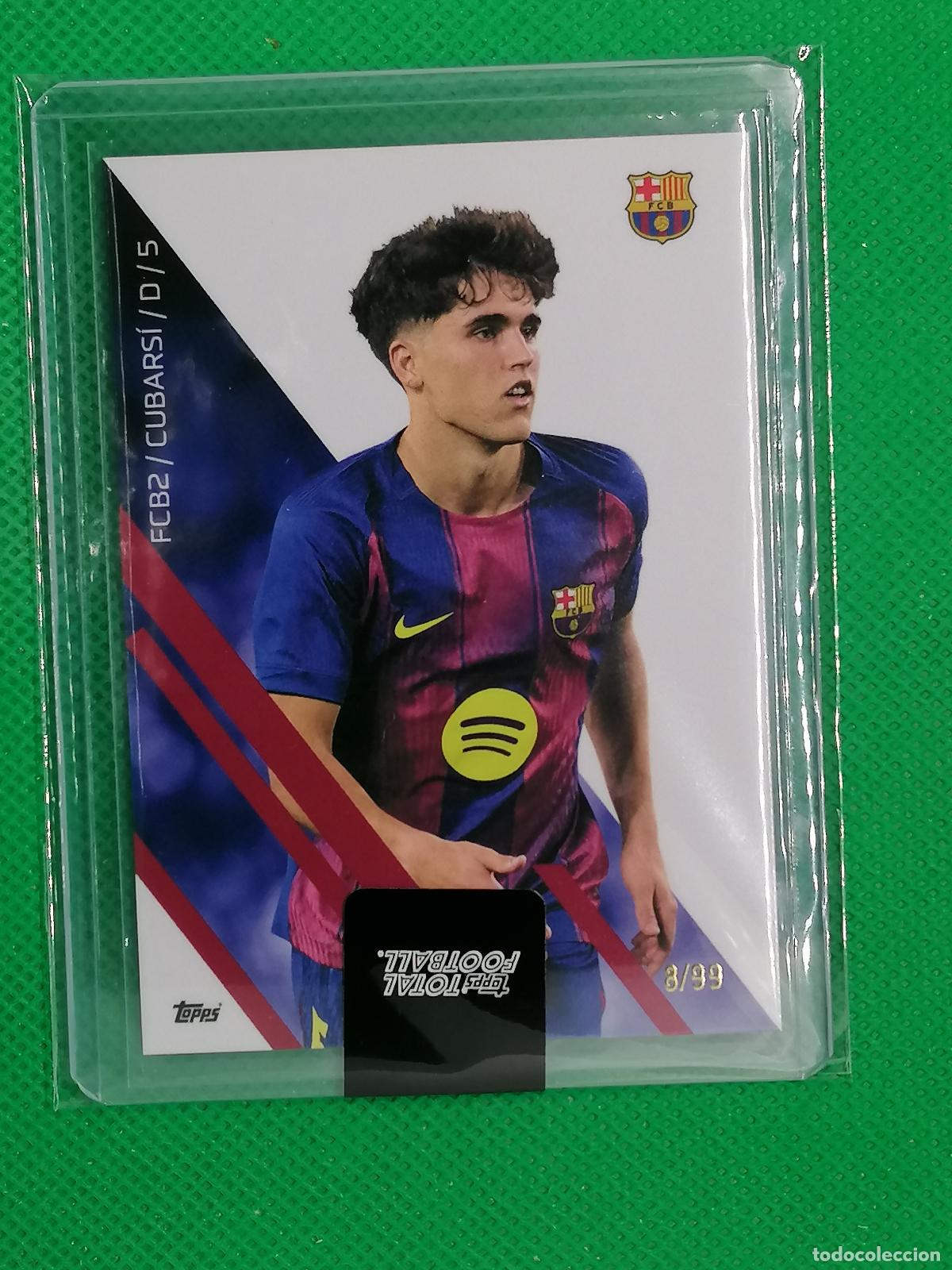 Cromos de f&uacute;tbol: PAU CUBARSI BARCELONA CARD /99 ⚽ TTF TOPPS TOTAL FOOTBALL 25 26 2025 2026 ⚽