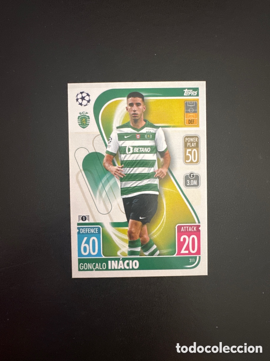 Cromos de f&uacute;tbol: INACIO SPORTING DE PORTUGAL N&Uacute;MERO 311 MATCH ATTAX 2021 2022