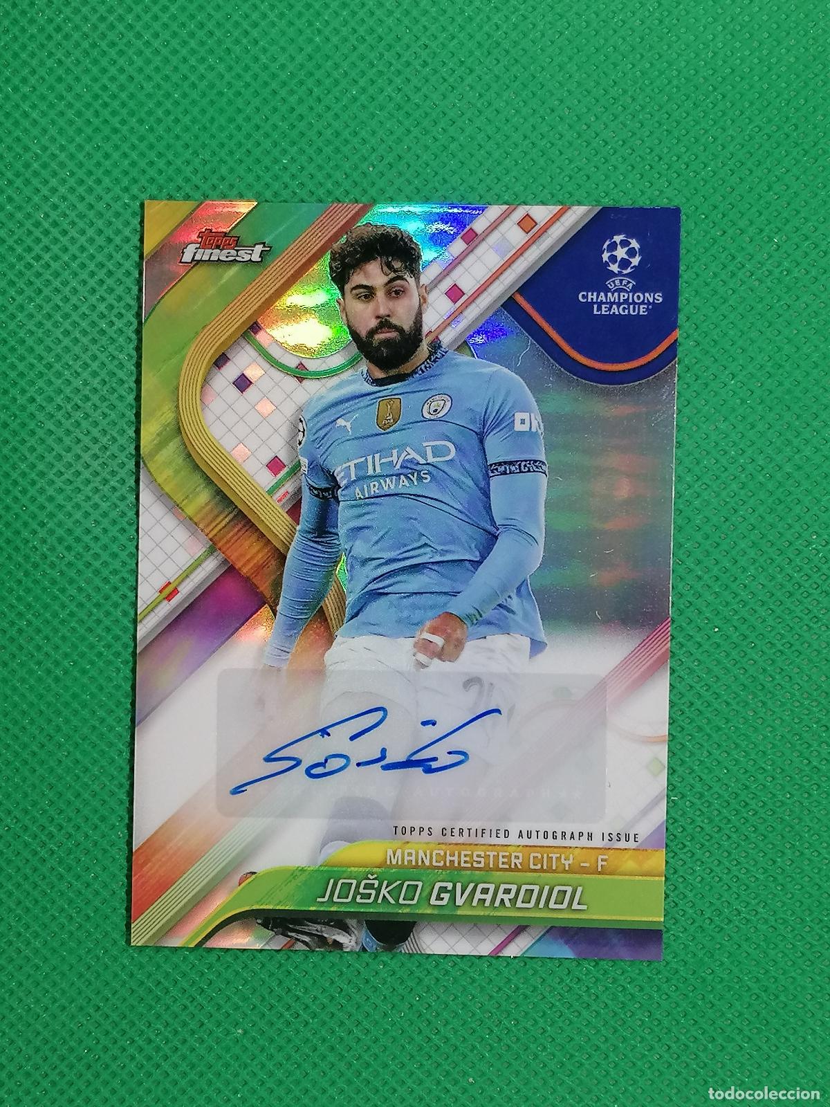 Cartes &agrave; collectionner de Football: JOSKO GVARDIOL MANCHESTER CITY AUTO FIRMA AUTOGRAFO ⚽ TOPPS FINEST 2024 2025 24 25 ⚽