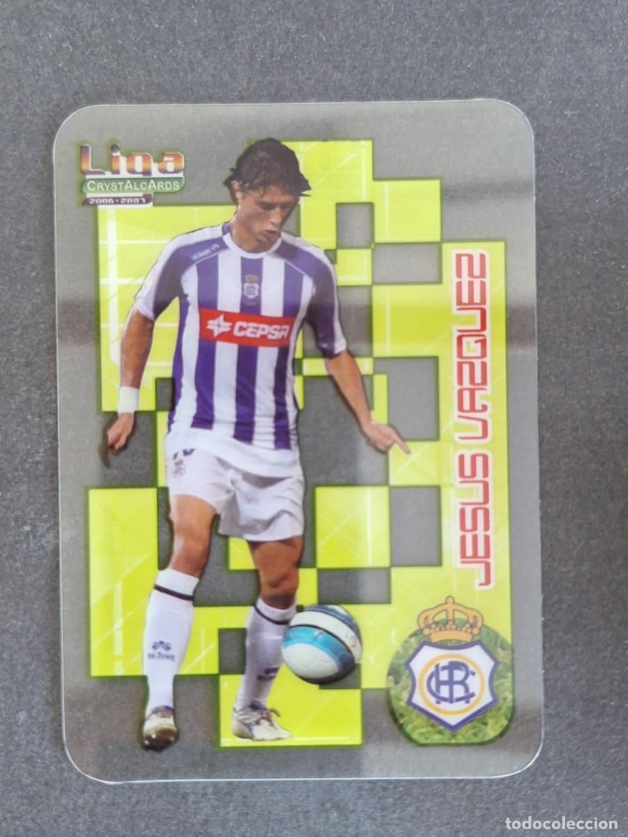 Fu&szlig;ball-Sticker: L1 JESUS VAZQUEZ RECREATIVO DE HUELVA 317 MUNDICROMO CRYSTALCARDS LIGA 2006 2007 06 07