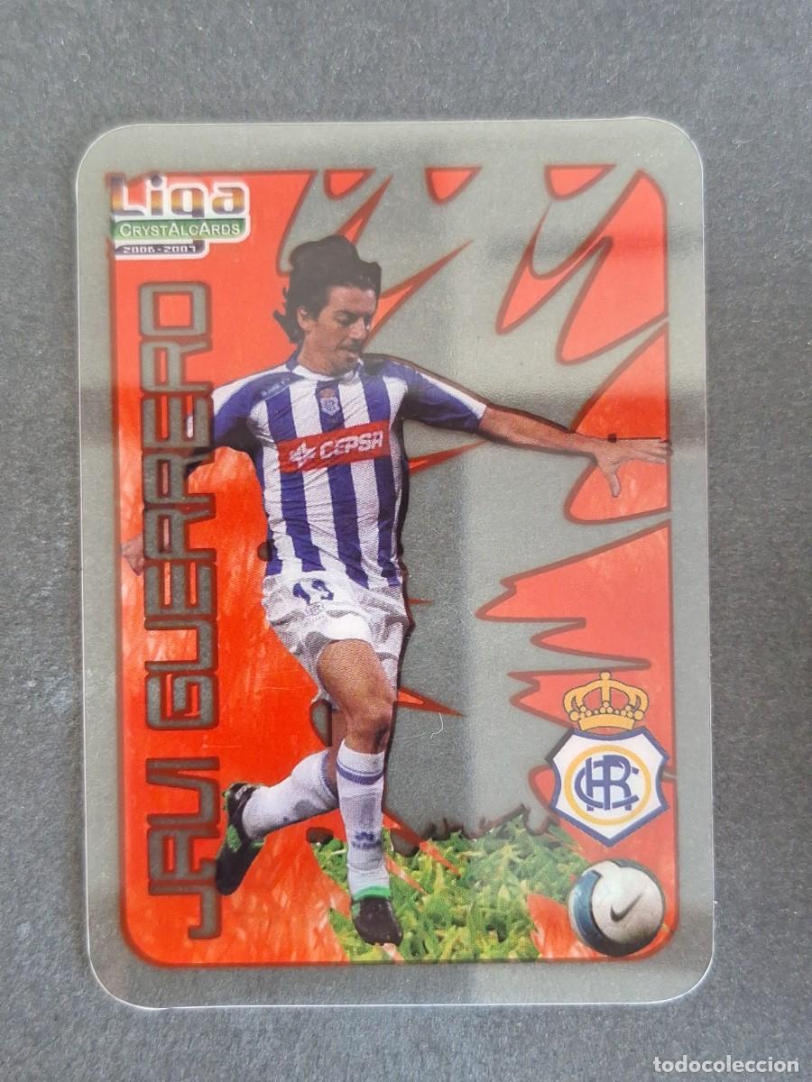 Fu&szlig;ball-Sticker: L1 JAVI GUERRERO RECREATIVO DE HUELVA 318 MUNDICROMO CRYSTALCARDS LIGA 2006 2007 06 07