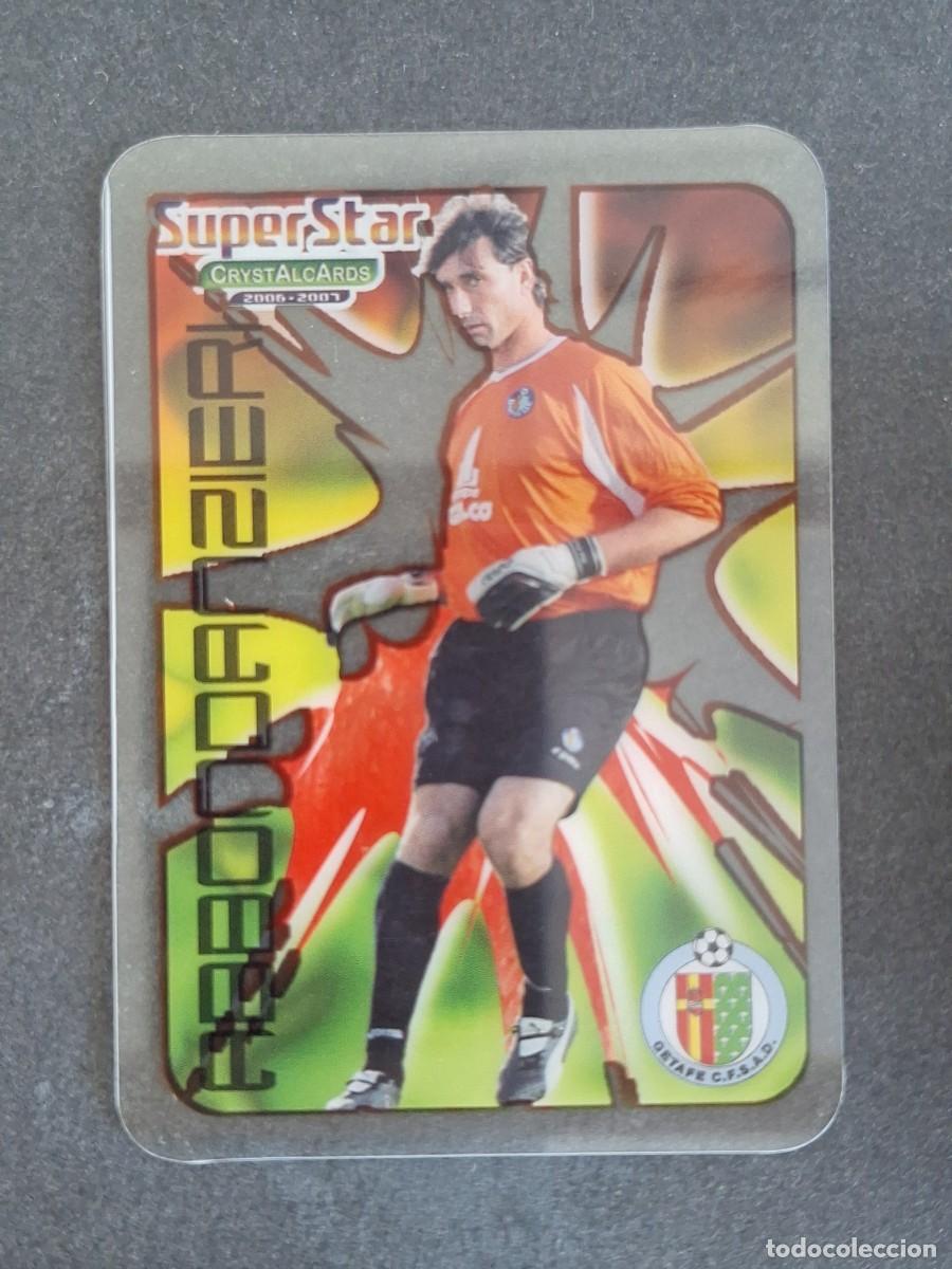 Football Stickers: L1 ABBONDANZIERI GETAFE C. F. SUPERSTAR 361 MUNDICROMO CRYSTALCARDS LIGA 2006 2007 06 07