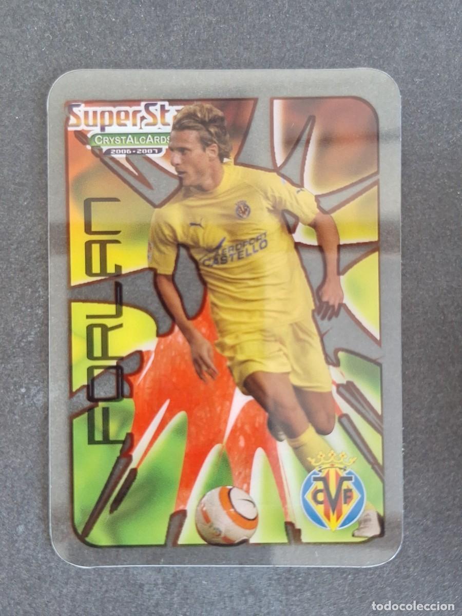 Cromos de f&uacute;tbol: L1 FORLAN VILLARREAL C. F. SUPERSTAR 372 MUNDICROMO CRYSTALCARDS LIGA 2006 2007 06 07