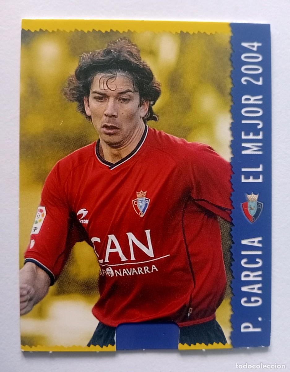 Football Stickers: CROMO FUTBOL C.A. OSASUNA MUNDI CROMO 2004-2005: PABLO GARC&Iacute;A EL MEJOR