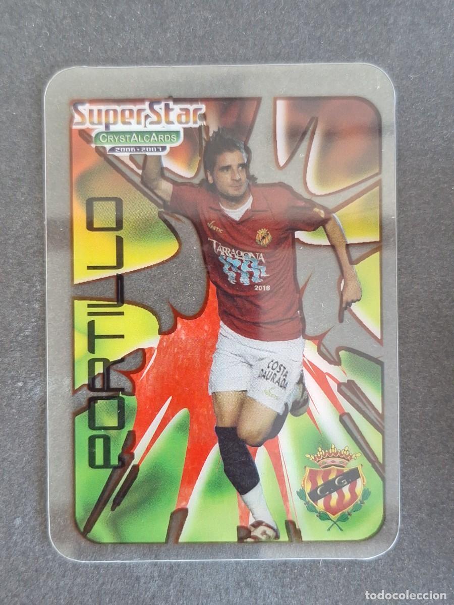 Cromos de f&uacute;tbol: L1 PORTILLO NASTIC DE TARRAGONA SUPERSTAR 381 MUNDICROMO CRYSTALCARDS LIGA 2006 2007 06 07