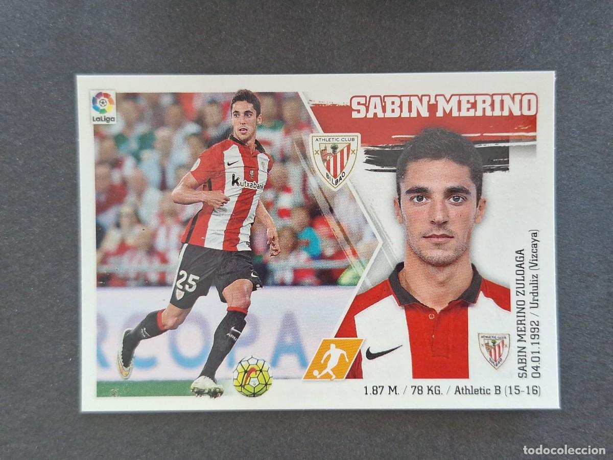 Cromos de f&uacute;tbol: L3 SABIN MERINO ATHLETIC CLUB DE BILBAO LIGA ESTE 2015 2016 15 16 NUNCA PEGADO SIN PEGAR
