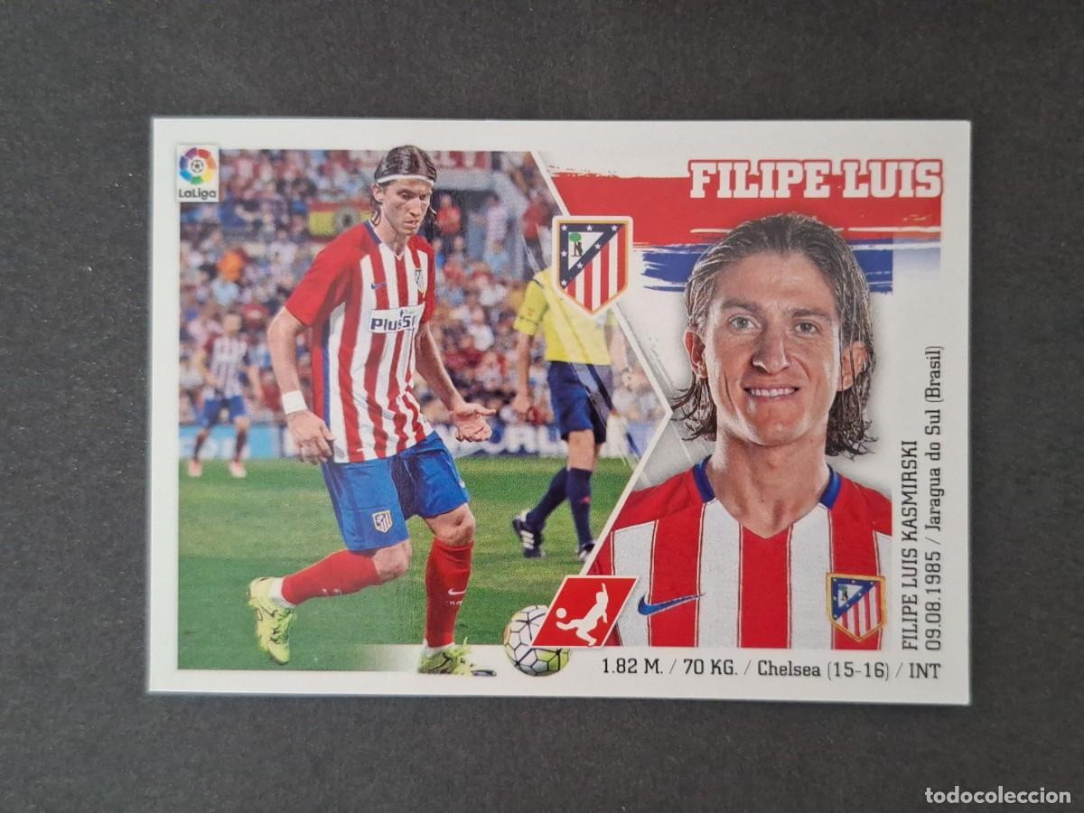 Cromos de f&uacute;tbol: L3 FILIPE LUIS ATLETICO DE MADRID LIGA ESTE 2015 2016 15 16 NUNCA PEGADO SIN PEGAR