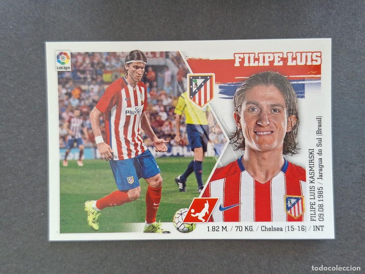 Cromos de f&uacute;tbol: L3 FILIPE LUIS ATLETICO DE MADRID LIGA ESTE 2015 2016 15 16 NUNCA PEGADO SIN PEGAR