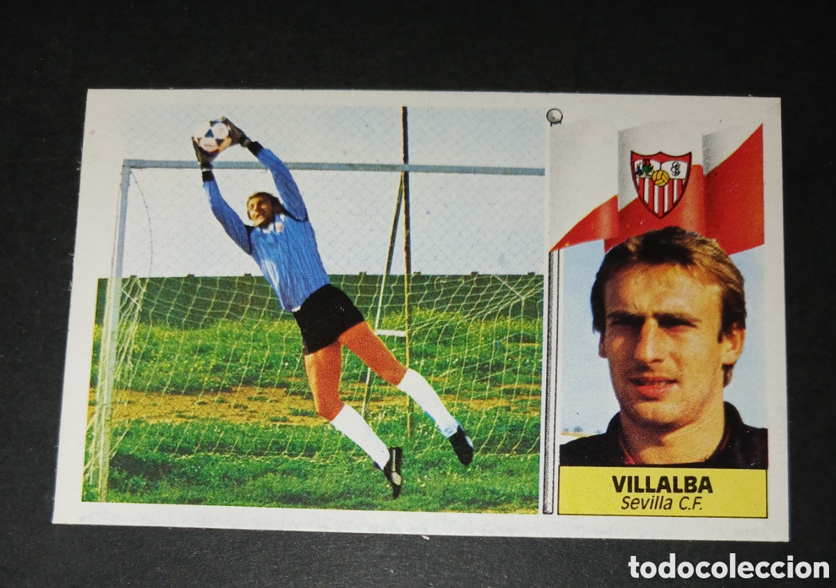 Cromos de f&uacute;tbol: Cromo Villalba Portero (Sevilla CF) - BAJA - Ediciones Este - Liga 1986/1987 (86/87) - Sin Pegar