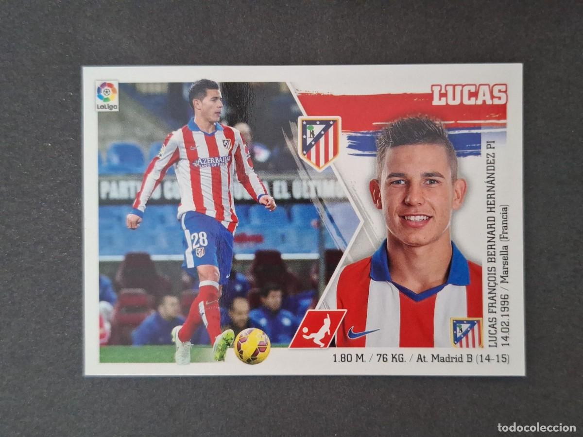 Cromos de f&uacute;tbol: L3 LUCAS ATLETICO DE MADRID LIGA ESTE 2015 2016 15 16 NUNCA PEGADO SIN PEGAR