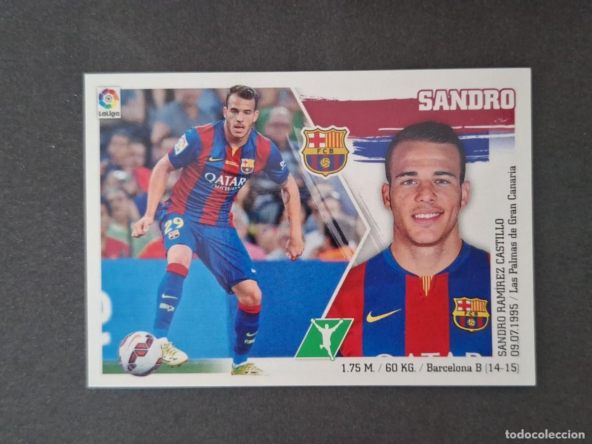Cromos de f&uacute;tbol: L3 SANDRO F. C. BARCELONA LIGA ESTE 2015 2016 15 16 NUNCA PEGADO SIN PEGAR