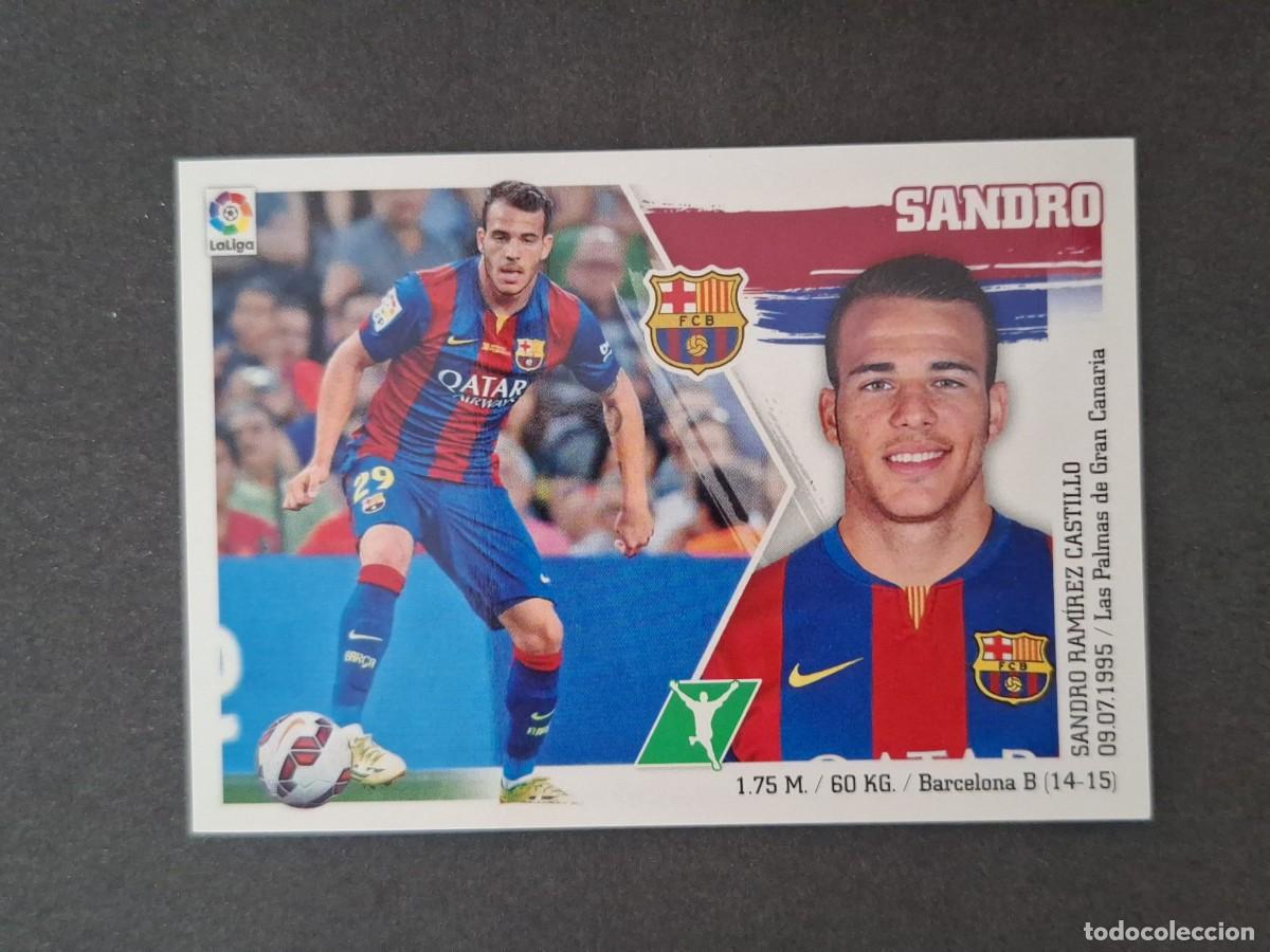 Cromos de f&uacute;tbol: L3 SANDRO F. C. BARCELONA LIGA ESTE 2015 2016 15 16 NUNCA PEGADO SIN PEGAR