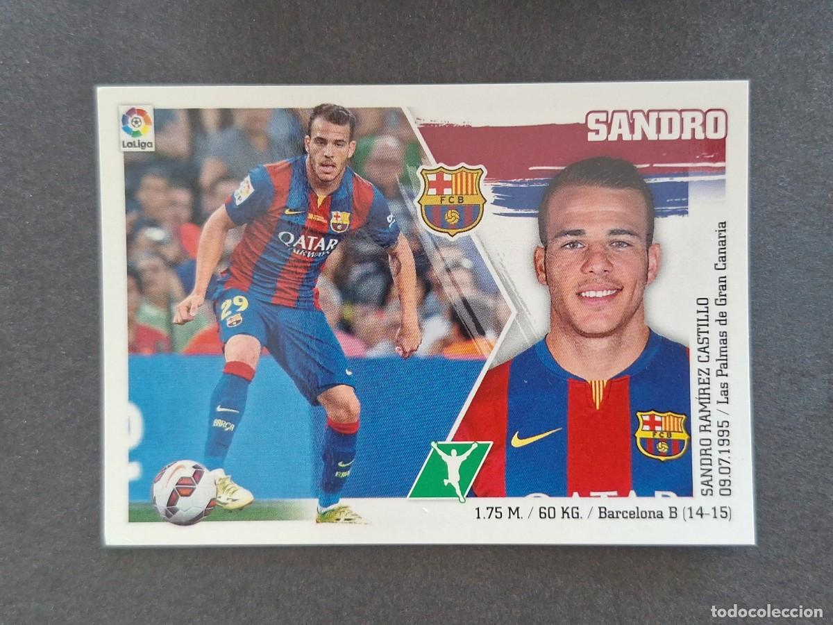 Cromos de f&uacute;tbol: L3 SANDRO F. C. BARCELONA LIGA ESTE 2015 2016 15 16 NUNCA PEGADO SIN PEGAR