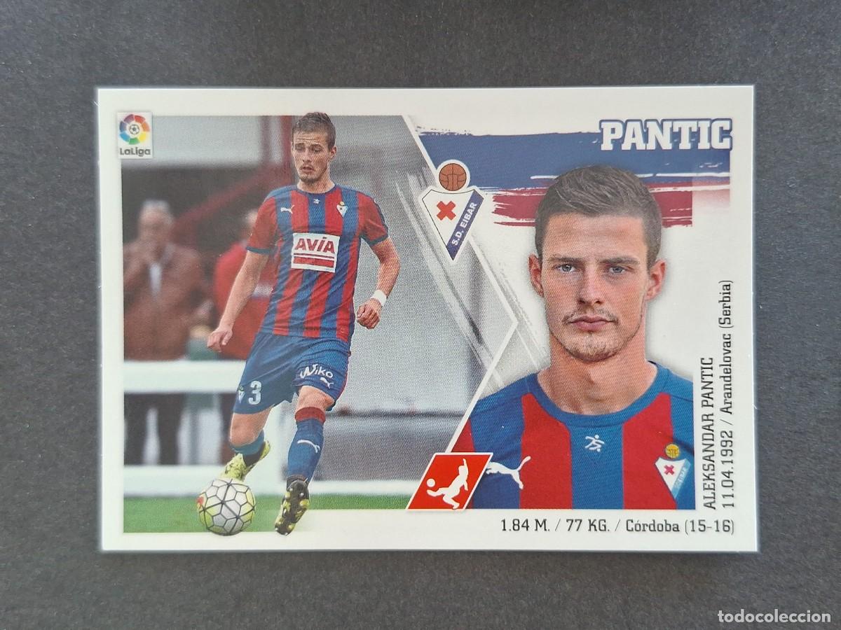 Fu&szlig;ball-Sticker: L3 PANTIC S. D. EIBAR LIGA ESTE 2015 2016 15 16 NUNCA PEGADO SIN PEGAR