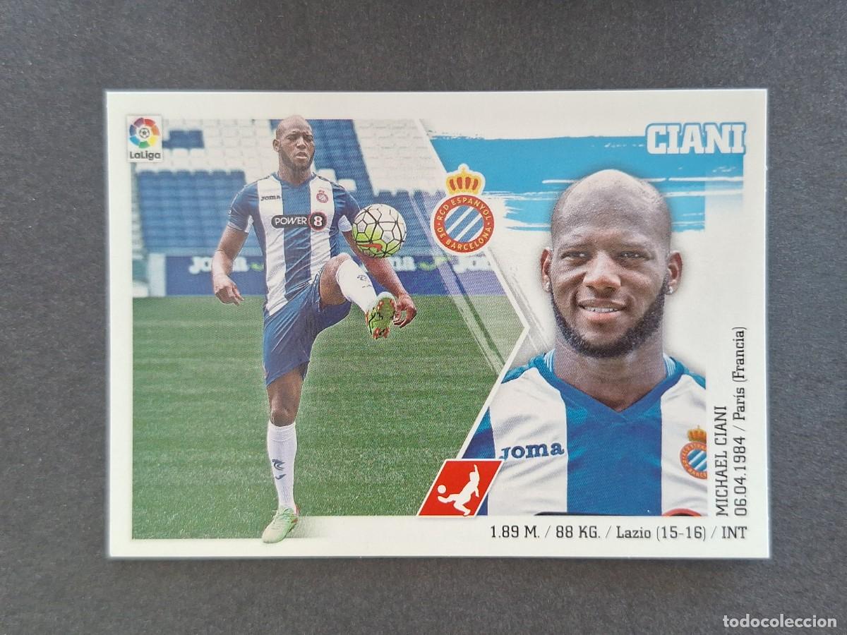 Fu&szlig;ball-Sticker: L3 CIANI R. C. D. ESPA&Ntilde;OL LIGA ESTE 2015 2016 15 16 NUNCA PEGADO SIN PEGAR