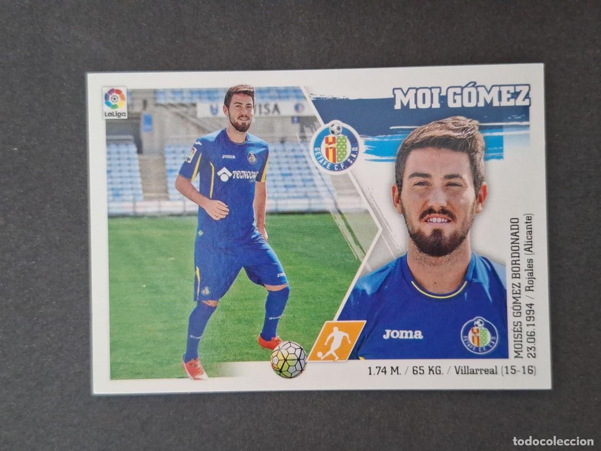 Fu&szlig;ball-Sticker: L3 MOI GOMEZ GETAFE C. F. LIGA ESTE 2015 2016 15 16 NUNCA PEGADO SIN PEGAR