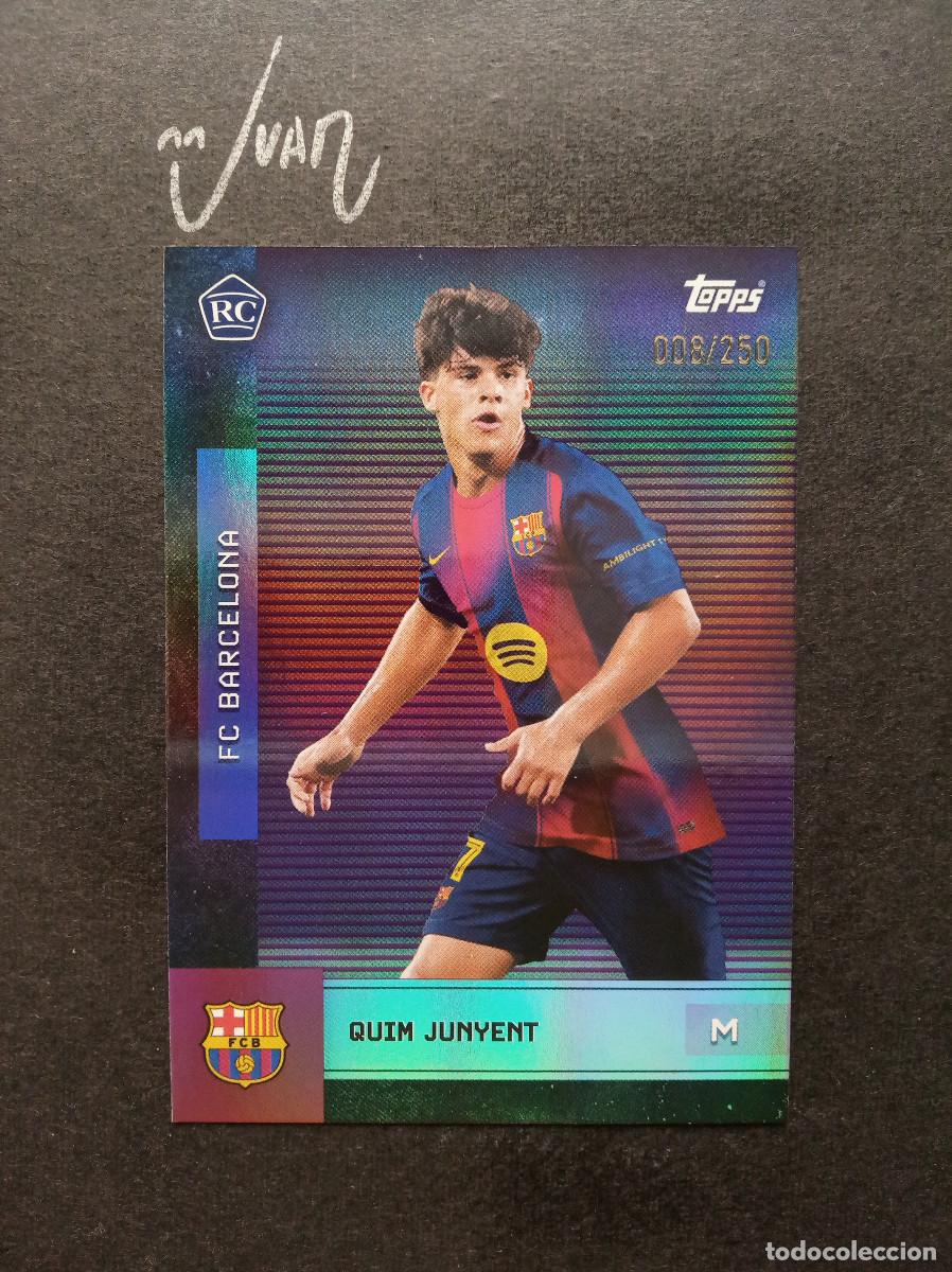 Cartes &agrave; collectionner de Football: N&ordm; 8 NUMERADA #/250 ROOKIE QUIM JUNYENT FC BARCELONA ⚽ TOPPS &reg; TEAM SET BAR&Ccedil;A 2025 2026 25 26 NUEVO