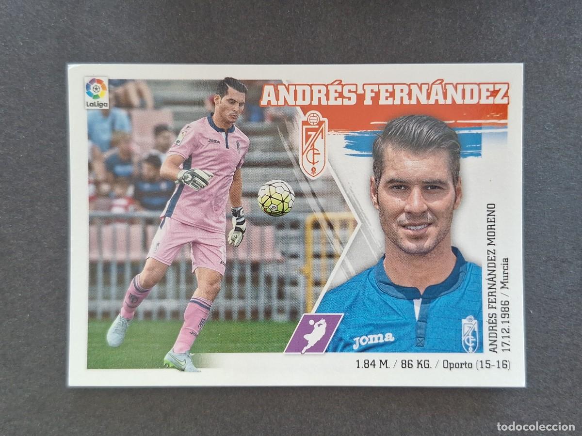 Cartes &agrave; collectionner de Football: L3 ANDRES FERNANDEZ GRANADA C. F. LIGA ESTE 2015 2016 15 16 NUNCA PEGADO SIN PEGAR