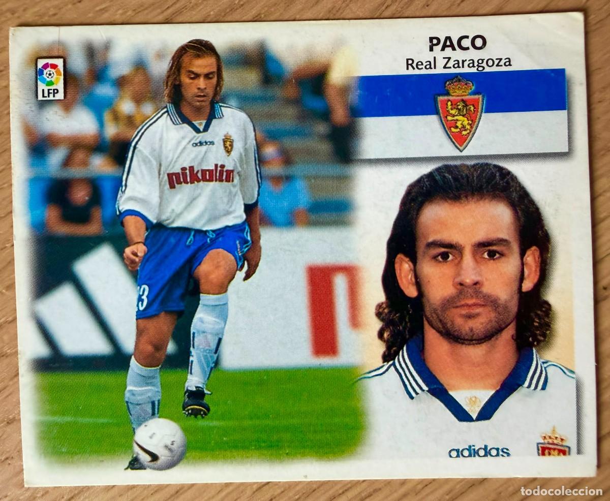 Fu&szlig;ball-Sticker: PACO REAL ZARAGOZA 99 00 1999 2000 LIGA EDICIONES ESTE SIN PEGAR STICKER CROMOS