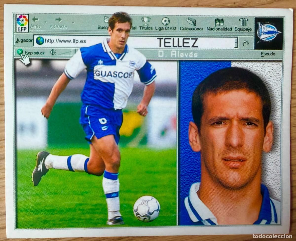 Cartes &agrave; collectionner de Football: TELLEZ DEPORTIVO ALAVES 01 02 2001 2002 LIGA EDICIONES ESTE SIN PEGAR STICKER CROMOS