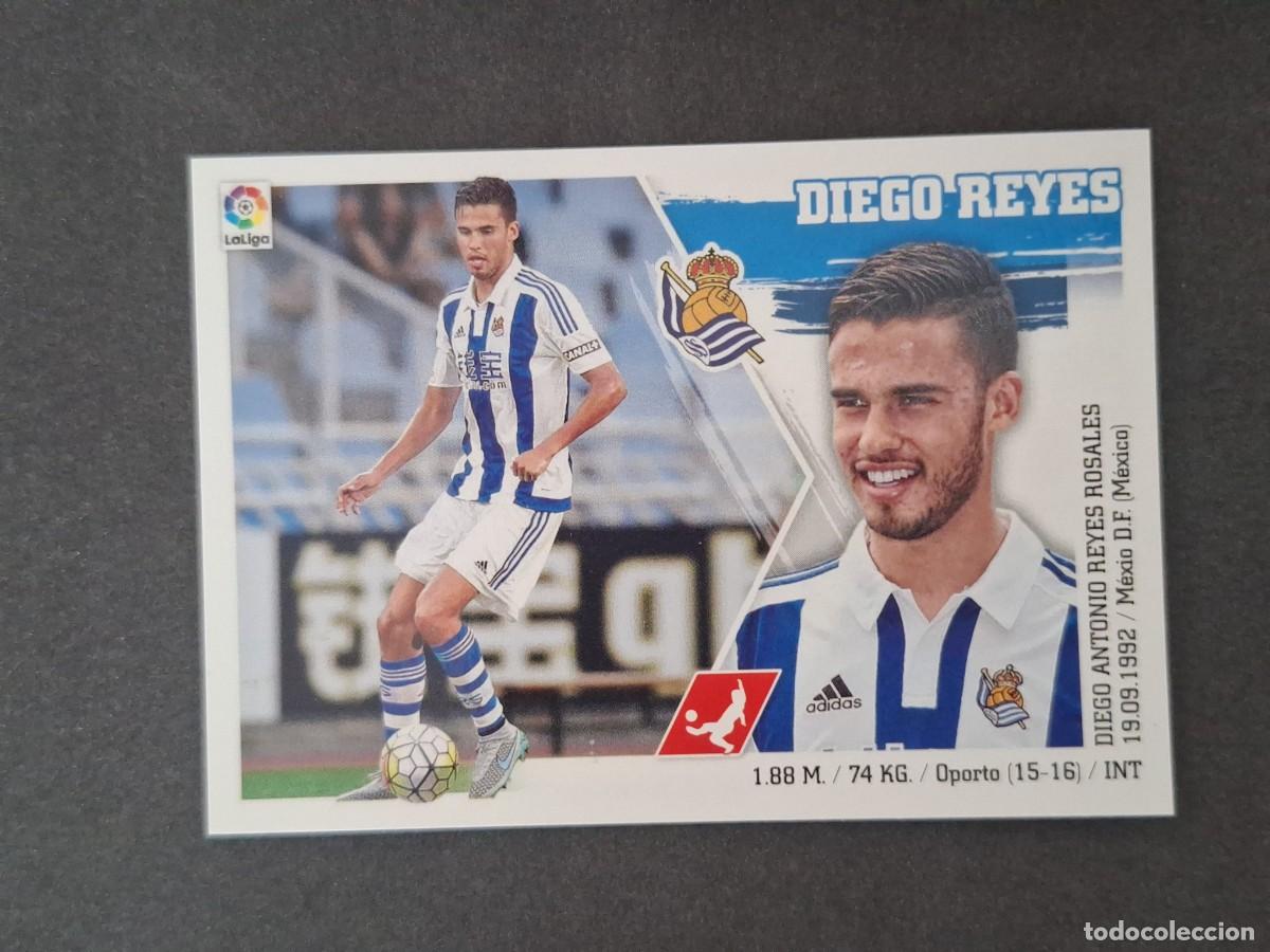 Cartes &agrave; collectionner de Football: L3 DIEGO REYES REAL SOCIEDAD LIGA ESTE 2015 2016 15 16 NUNCA PEGADO SIN PEGAR