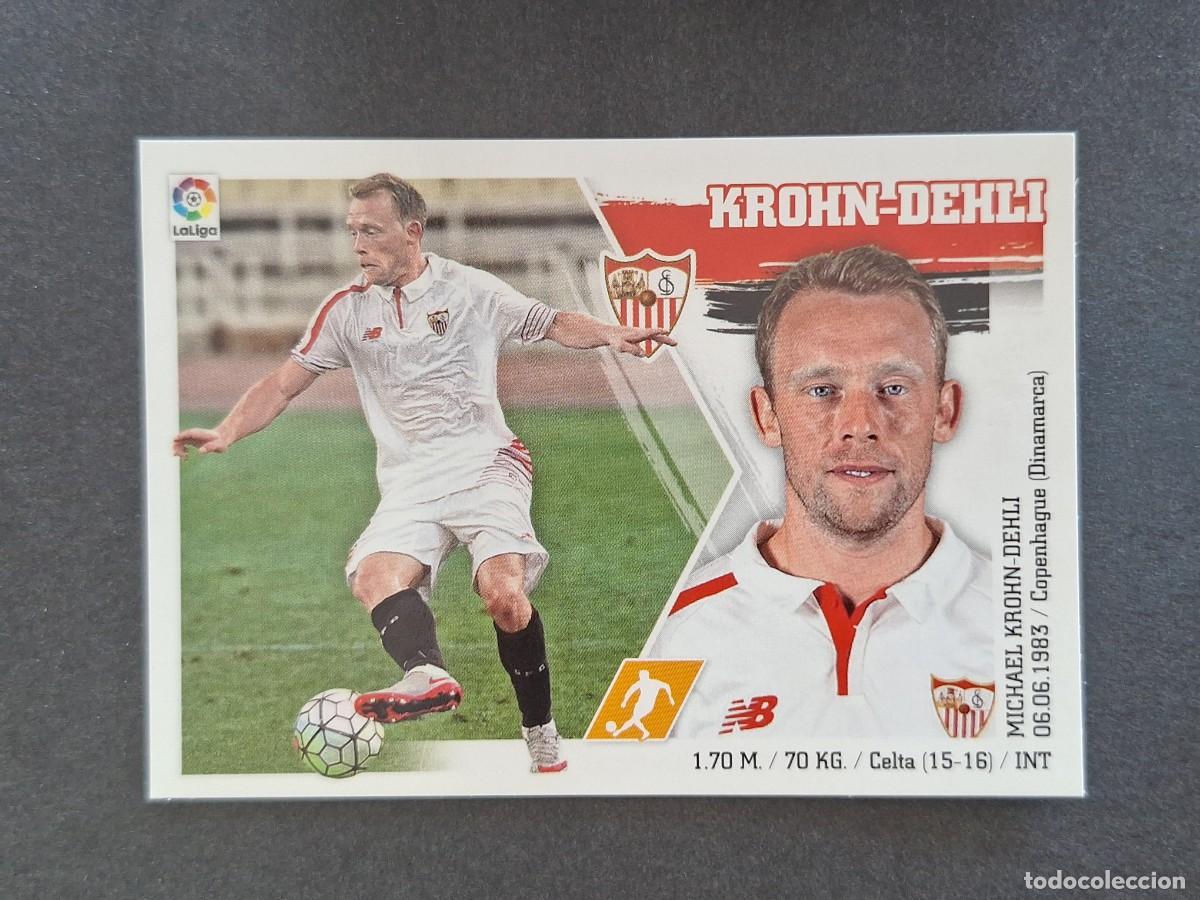 Cromos de Futebol: L3 KROHN-DEHLI SEVILLA F. C. LIGA ESTE 2015 2016 15 16 NUNCA PEGADO SIN PEGAR