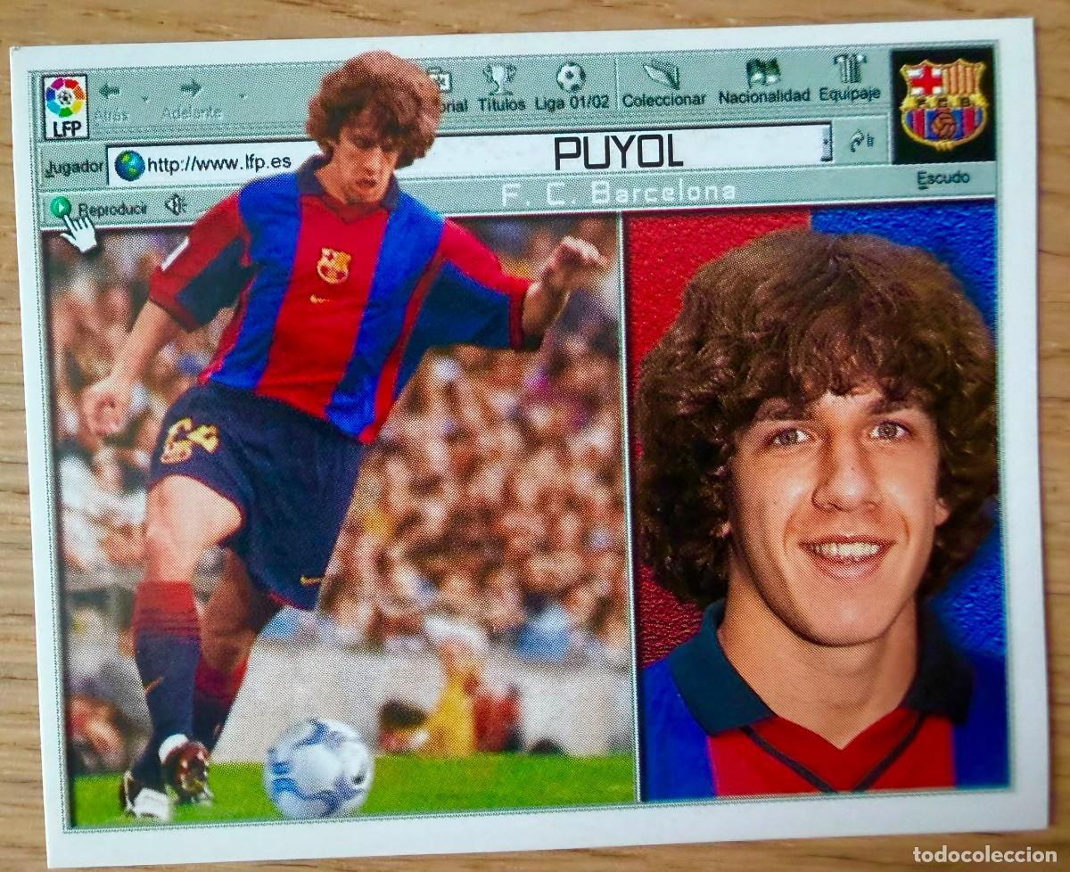 Cromos de Futebol: PUYOL BARCELONA 01 02 2001 2002 LIGA EDICIONES ESTE SIN PEGAR STICKER CROMOS