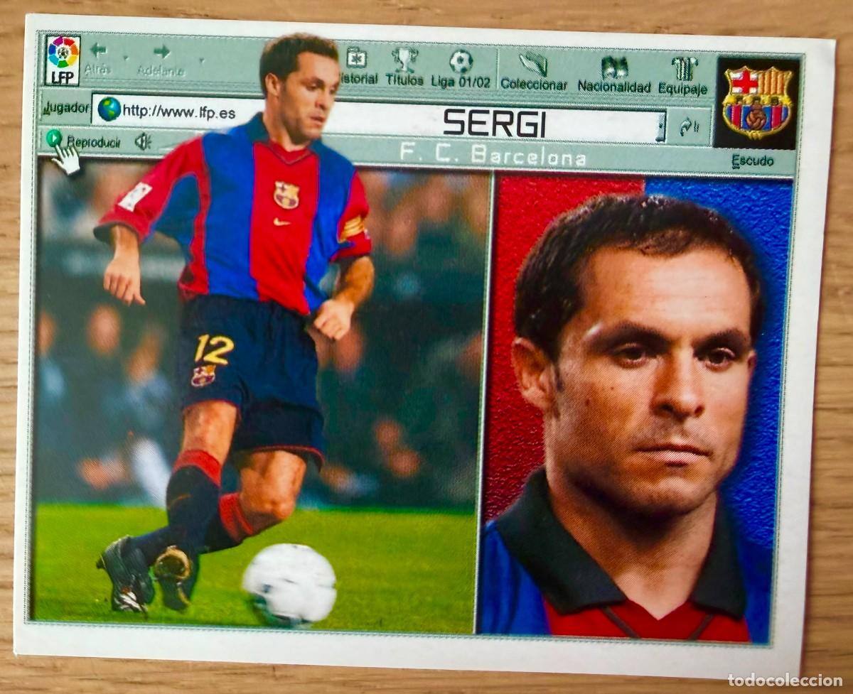 Figurine di Calcio: SERGI BARCELONA 01 02 2001 2002 LIGA EDICIONES ESTE SIN PEGAR STICKER CROMOS