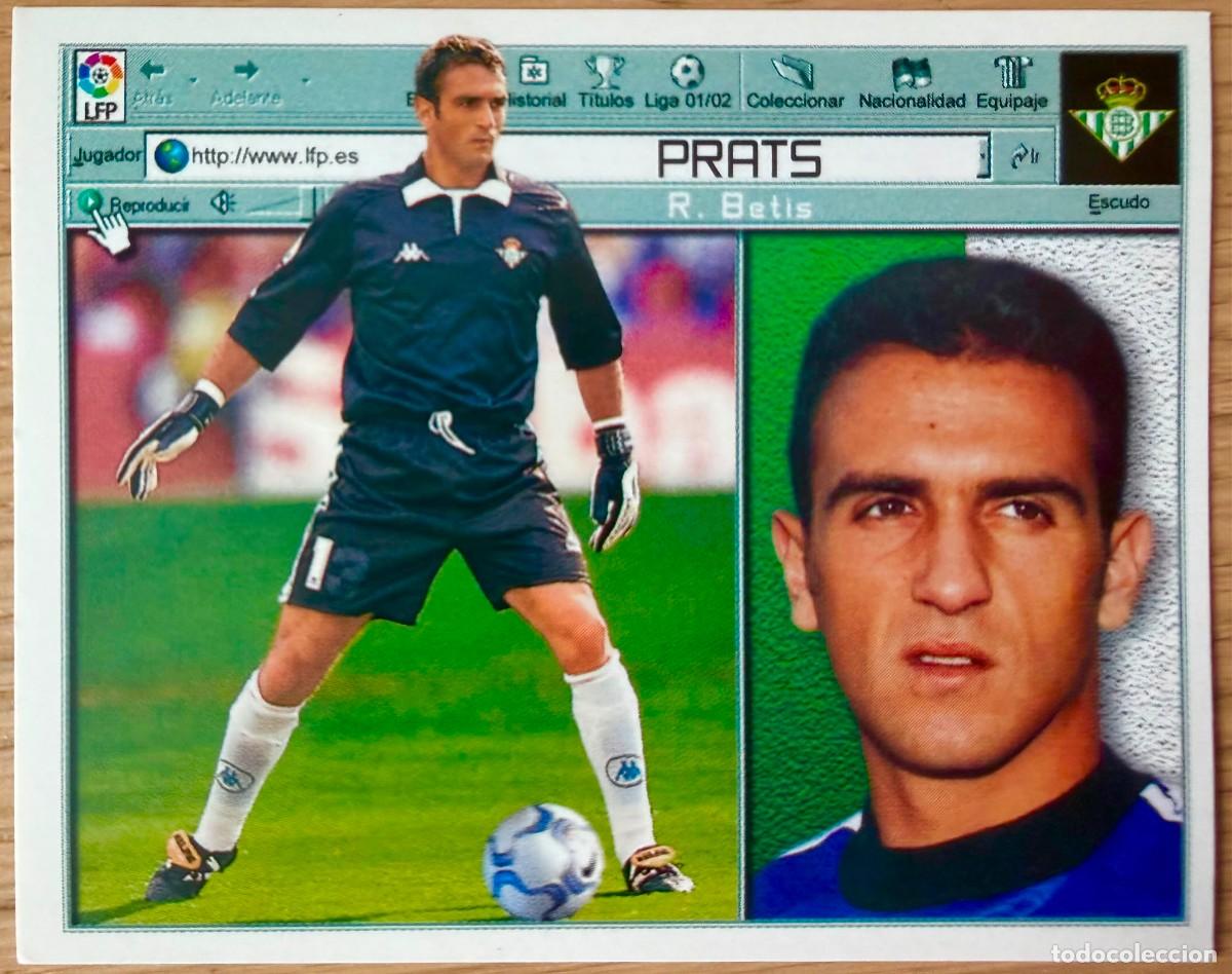 Cartes &agrave; collectionner de Football: PRATS REAL BETIS 01 02 2001 2002 LIGA EDICIONES ESTE SIN PEGAR STICKER CROMOS