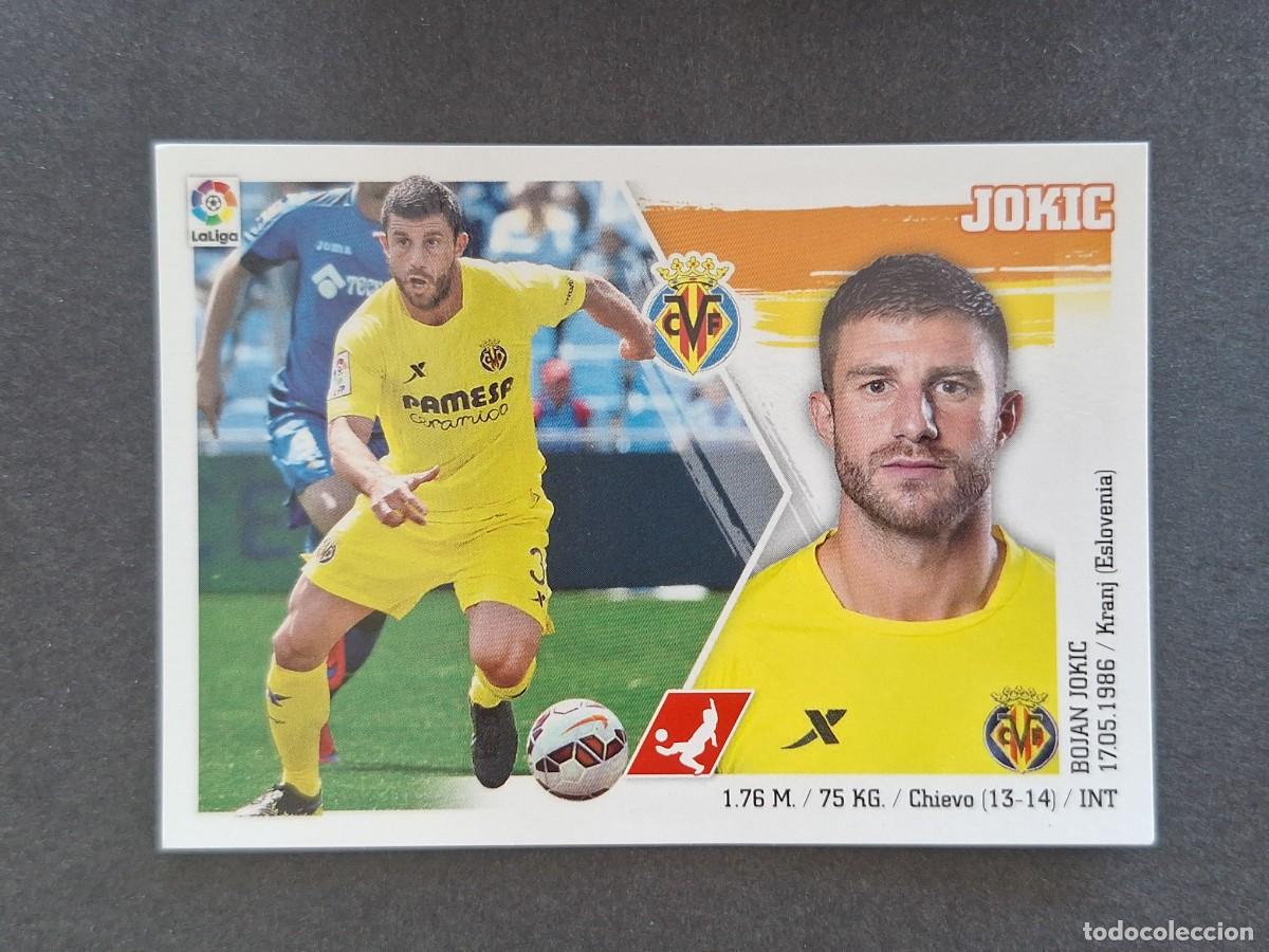 Cartes &agrave; collectionner de Football: L3 JOKIC VILLARREAL C. F. LIGA ESTE 2015 2016 15 16 NUNCA PEGADO SIN PEGAR