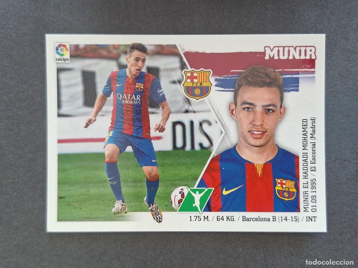 Cromos de f&uacute;tbol: L3 MUNIR F. C. BARCELONA COLOCA LIGA ESTE 2015 2016 15 16 NUNCA PEGADO SIN PEGAR
