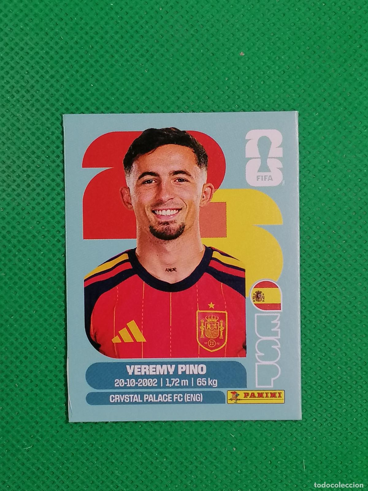 Cromos de f&uacute;tbol: YEREMY PINO ESPA&Ntilde;A ESP UPDATE SET ⚽ PANINI FIFA MUNDIAL WORLD CUP 26 2026 STICKER ⚽