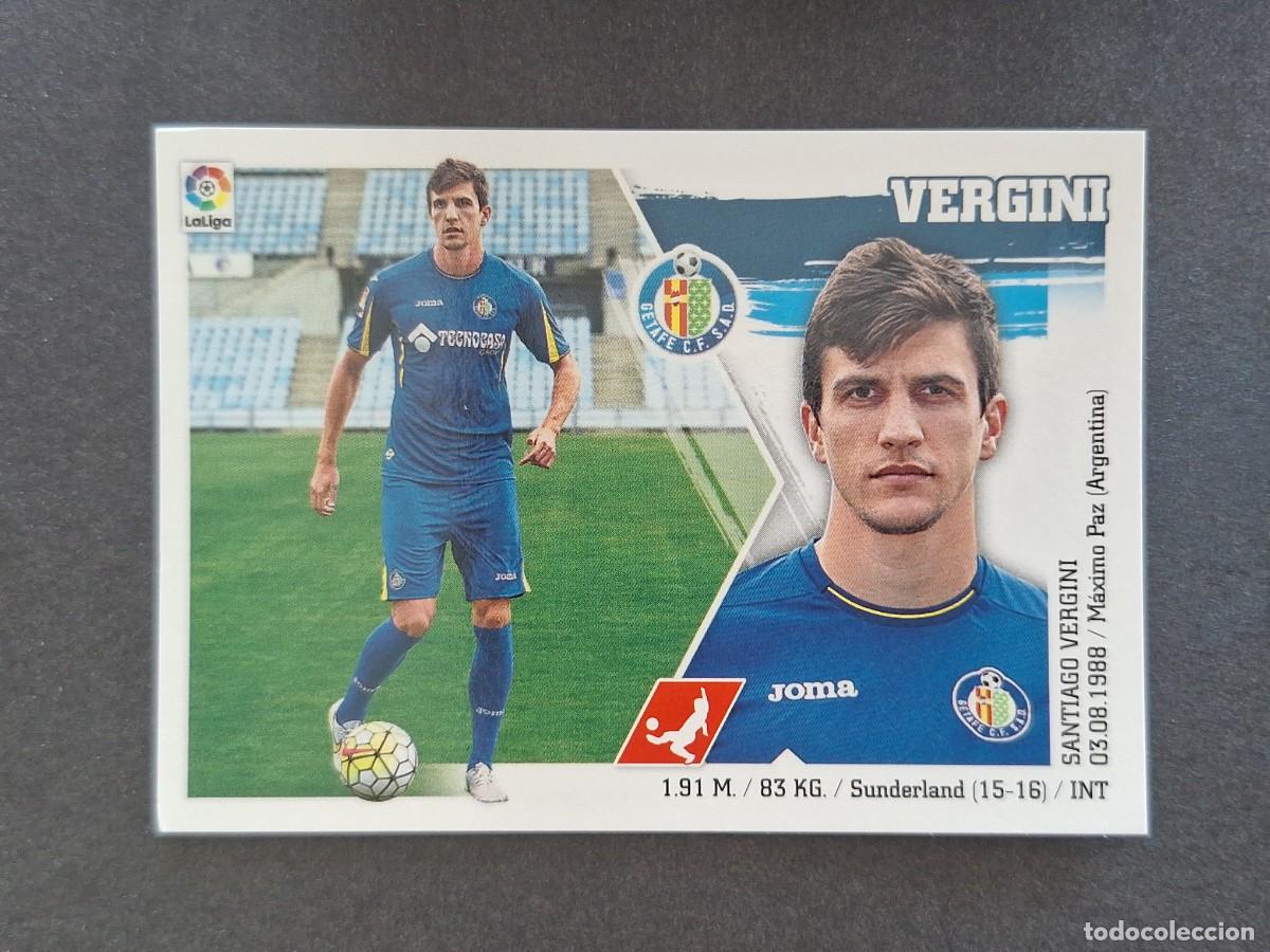 Cromos de f&uacute;tbol: L3 VERGINI GETAFE C. F. COLOCA LIGA ESTE 2015 2016 15 16 NUNCA PEGADO SIN PEGAR