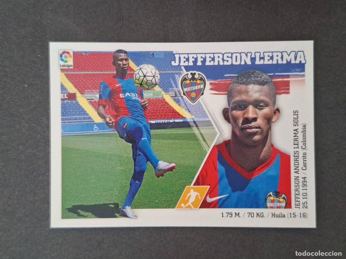 Cromos de f&uacute;tbol: L3 JEFFERSON LERMA LEVANTE U. D. COLOCA LIGA ESTE 2015 2016 15 16 NUNCA PEGADO SIN PEGAR