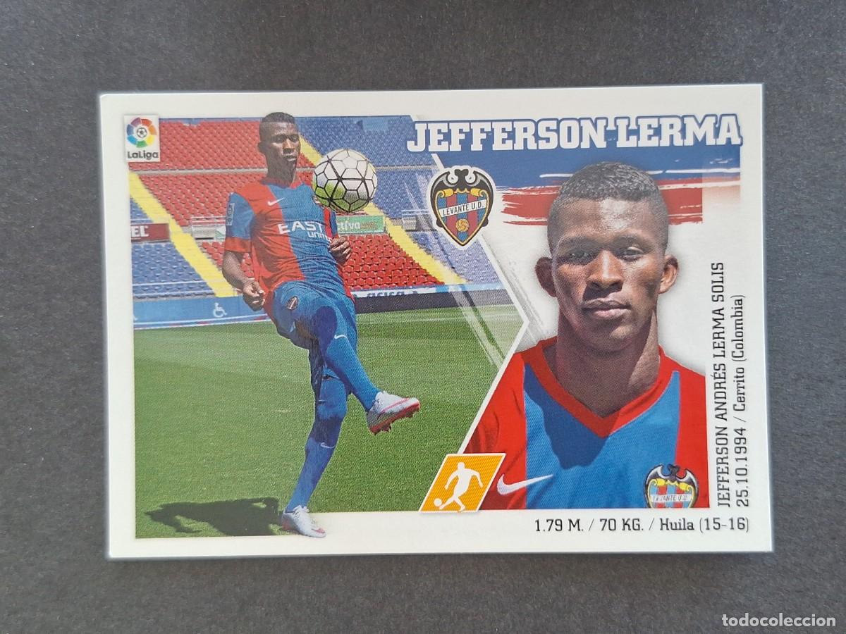 Cromos de f&uacute;tbol: L3 JEFFERSON LERMA LEVANTE U. D. COLOCA LIGA ESTE 2015 2016 15 16 NUNCA PEGADO SIN PEGAR