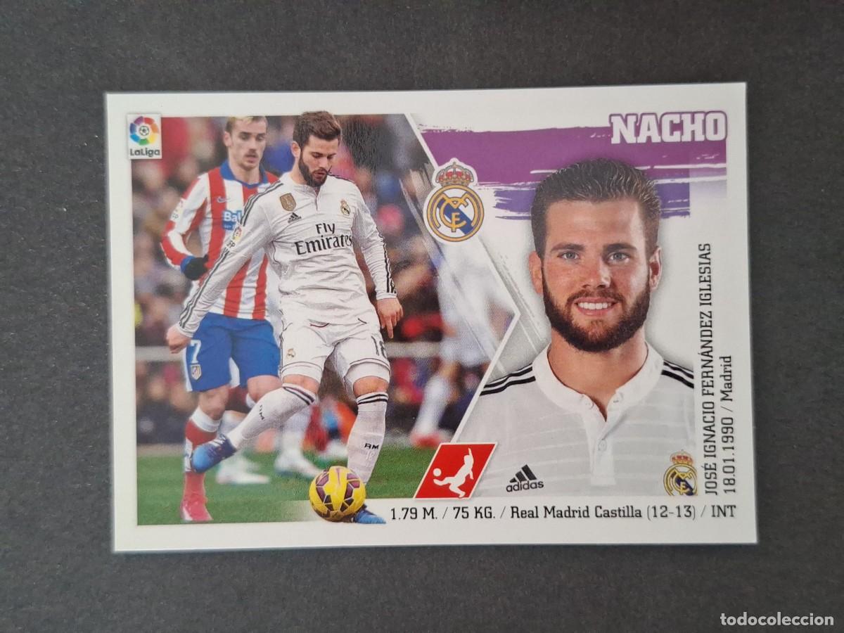 Cromos de f&uacute;tbol: L3 NACHO REAL MADRID COLOCA LIGA ESTE 2015 2016 15 16 NUNCA PEGADO SIN PEGAR