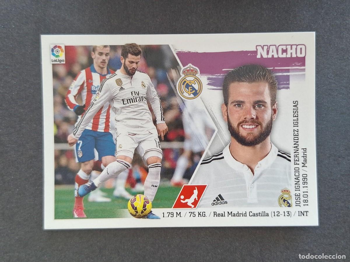 Cromos de f&uacute;tbol: L3 NACHO REAL MADRID COLOCA LIGA ESTE 2015 2016 15 16 NUNCA PEGADO SIN PEGAR