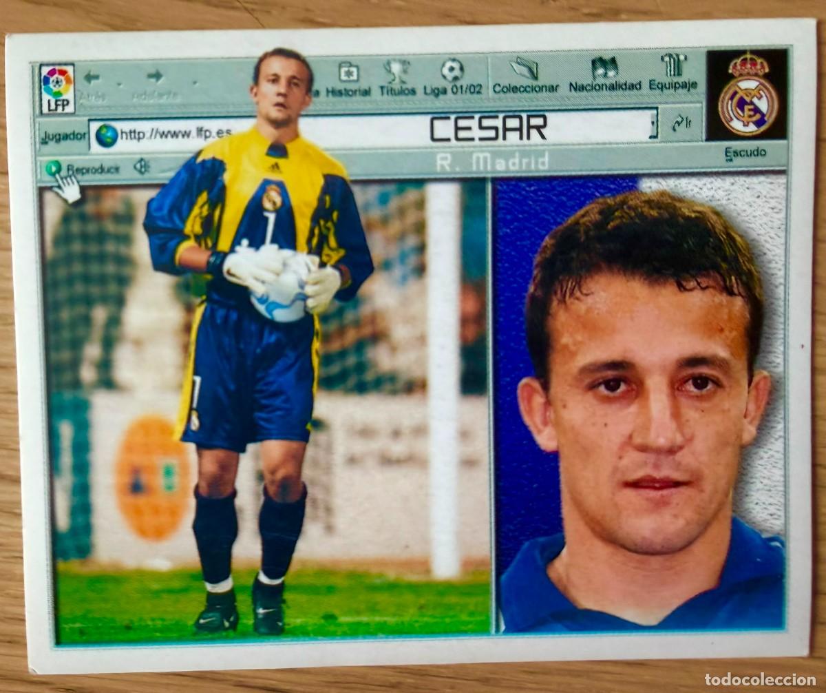 Cromos de f&uacute;tbol: CESAR REAL MADRID 01 02 2001 2002 LIGA EDICIONES ESTE SIN PEGAR STICKER CROMOS